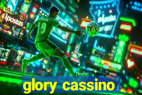 glory cassino